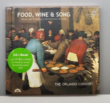 Load image into Gallery viewer, Food, Wine & Song: Music & Feasting in Renaissance Europe (CD, Nov-2001)