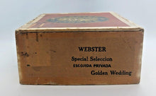 Load image into Gallery viewer, Webster Superiores Golden Wedding All Havana Filler Cigar Box No. 471