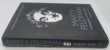 Load image into Gallery viewer, Marty Feldman: The Biography of a Comedy Legend