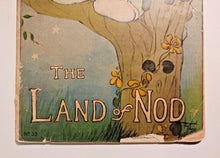 Load image into Gallery viewer, 1916 The Land of Nod by Margaret Evans Price Book 7 1/2" x 13 3/4"