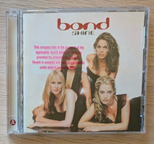 Load image into Gallery viewer, Shine by Bond (CD, 2002)