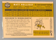 Load image into Gallery viewer, 2009 Topps Heritage Baseball Card - Matt Holliday - CHR164