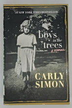 Load image into Gallery viewer, 2015 Boys in the Trees: A Memoir - Carly Simon