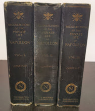 Load image into Gallery viewer, 1913 Recollections of the Private Life of Napoleon, Vol. 1 2 3 by Constant