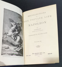 Load image into Gallery viewer, 1913 Recollections of the Private Life of Napoleon, Vol. 1 2 3 by Constant