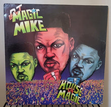 Load image into Gallery viewer, DJ Magic Mike – House Of Magic (1990, Vinyl)
