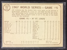 Load image into Gallery viewer, 1968 O-Pee Chee OPC Baseball World Series Lonborg #155