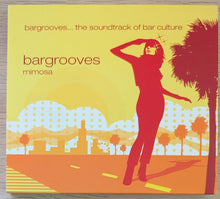 Load image into Gallery viewer, Bargrooves - Mimosa by Various (CD, 2 Discs, 2004, Kinkysweet Recordings)