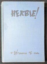 Load image into Gallery viewer, 1940's Herbie! J.D.M & Bing Loughlin Hardcover by Thomas Nelson and Sons