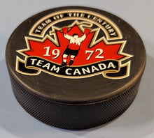 Load image into Gallery viewer, 1972 Team Canada Summit Series Hockey Puck - Team of the Century