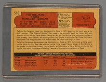 Load image into Gallery viewer, 1972 O-Pee-Chee Ted Williams #510 Texas Rangers OPC Baseball Card HOF Legend Man