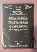 Load image into Gallery viewer, 2009 Topps Mayo Ryan Howard TME-RH Philadelphia Phillies Baseball Card