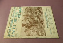 Load image into Gallery viewer, After Pretoria: The Guerilla War Part 71 With The Flag To Pretoria Boer War