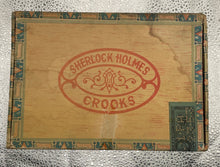 Load image into Gallery viewer, Antique 1930s Sherlock Holmes Crooks Cigar Box Factory No. 3 1st Dist. PA Empty