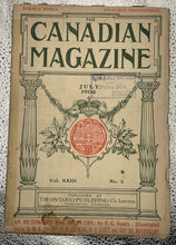 Load image into Gallery viewer, The Canadian Magazine July 1904 Vol. XXIII No. 3 - Antique Ontario Publishing