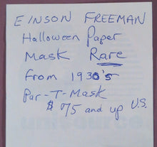 Load image into Gallery viewer, Lot of 2 Vintage 1930s Einson Freeman "Nancy" Par-T-Mask Halloween Masks RARE