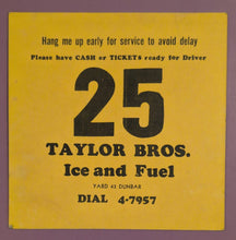 Load image into Gallery viewer, 1910-1920 Taylor Bros. Ice & Fuel Delivery Order Cards 25 & 50 Dunbar, ON
