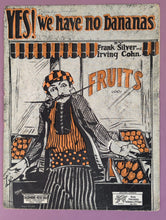 Load image into Gallery viewer, Vintage 1923 Yes! We Have No Bananas Sheet Music by Frank Silver & Irving Cohn