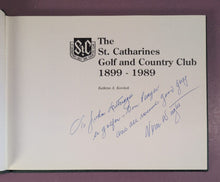 Load image into Gallery viewer, The St. Catharines Golf and Country Club 1899 - 1989 by Kathryn A. Korchok