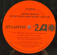 Load image into Gallery viewer, Aretha Franklin - I Never Loved A Man The Way I Love You Vinyl LP MONO 8139