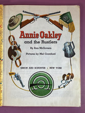 Load image into Gallery viewer, Vintage 1955 Little Golden Book 'Annie Oakley and the Rustlers' (221-25)