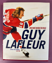 Load image into Gallery viewer, Remembering Guy Lafleur Hardcover Book by Craig MacInnis (Editor) (2004)