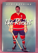 Load image into Gallery viewer, Remembering the Rocket: A Celebration Ed. by Craig MacInnis (1998 Paperback)
