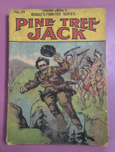 Load image into Gallery viewer, Beadle's Frontier Series No. 24 Pine Tree Jack Dime Novel (c. 1908)