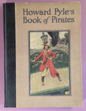 Load image into Gallery viewer, Howard Pyle's Book of Pirates 1921 First Edition Harper & Brothers Antique