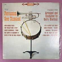 Load image into Gallery viewer, Garry Sherman - Percussion Goes Dixieland (Vinyl LP, Stereo, 1960) CS 8337