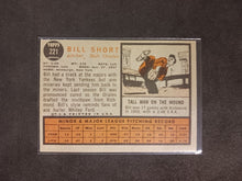 Load image into Gallery viewer, 2011 Topps Heritage 50th Anniversary 1962 Buybacks Bill Short #221 Brown Back