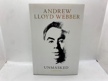 Load image into Gallery viewer, Unmasked : A Memoir by Andrew Lloyd Webber (2018, Hardcover) FIRST EDITION