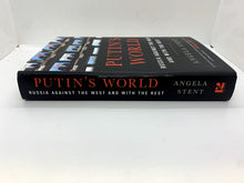 Load image into Gallery viewer, Putin's World : Russia Against the West and with the Rest by Angela Stent (2019,