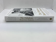 Load image into Gallery viewer, The Fabulous Bouvier Sisters : The Tragic and Glamorous Lives of Jackie and Lee