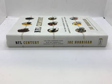 Load image into Gallery viewer, NFL Century : The One-Hundred-Year Rise of America's Greatest Sports League...