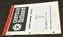 Load image into Gallery viewer, Vintage Chrysler Outboard Parts Catalog 12h.p, EX