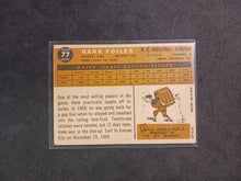 Load image into Gallery viewer, 2009 Topps Heritage 50th Anniversary 1960 Buybacks #77 Hank Foiles White Back A