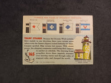 Load image into Gallery viewer, 1955 Topps Rails & Sails Tramp Steamer #165 Short Print
