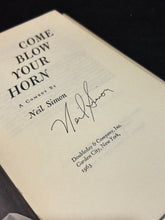 Load image into Gallery viewer, Come Blow Your Horn A play by Neil Simon 1st Edition, Signed Hardcover