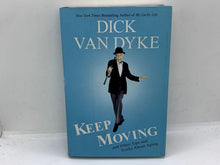 Load image into Gallery viewer, Keep Moving : And Other Tips and Truths about Aging by Dick Van Dyke (2015,...