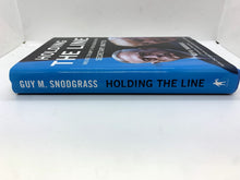 Load image into Gallery viewer, Holding the Line : Inside Trump's Pentagon with Secretary Mattis by Guy M....