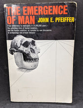 Load image into Gallery viewer, 1969 Publication, The Emergence of Man by J. Pfeiffer