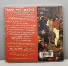Load image into Gallery viewer, Food, Wine &amp; Song: Music &amp; Feasting in Renaissance Europe (CD, Nov-2001)
