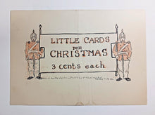 Load image into Gallery viewer, Little Cards For Christmas 3 Cents Each &quot;Card&quot;
