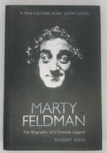Load image into Gallery viewer, Marty Feldman: The Biography of a Comedy Legend
