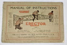 Load image into Gallery viewer, 1919 A.C. Gilbert Erector Manual Part 1 Complete
