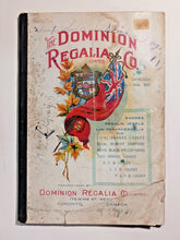 Load image into Gallery viewer, 1900 Dominion Regalia &amp; Co Catalogue Ltd. No. 60, 175 King St. West Toronto CAN
