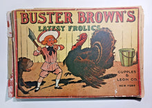 Load image into Gallery viewer, 1906 Buster Brown&#39;s Latest Frolics Comic
