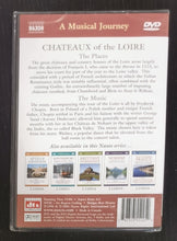 Load image into Gallery viewer, Musical Journey: CHATEAUX OF LOIRE - Fryderyk Chopin (DVD, 2006)
