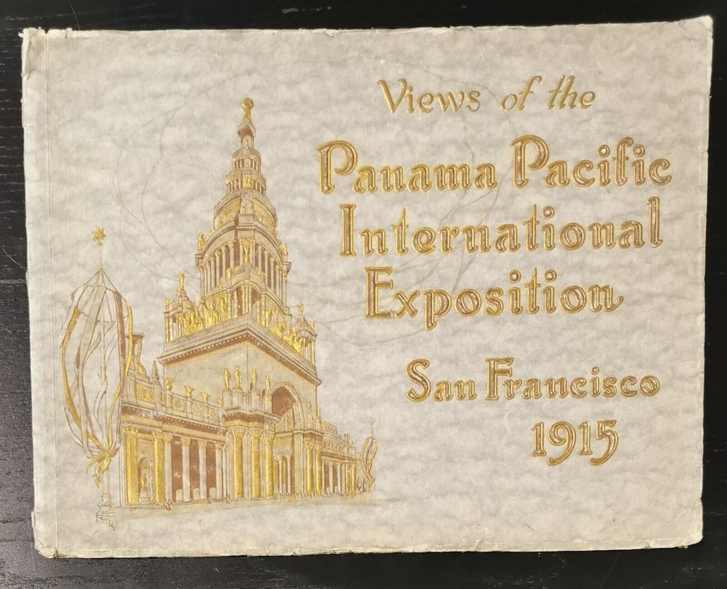1915 San Francisco Panama Pacific International Exposition Book